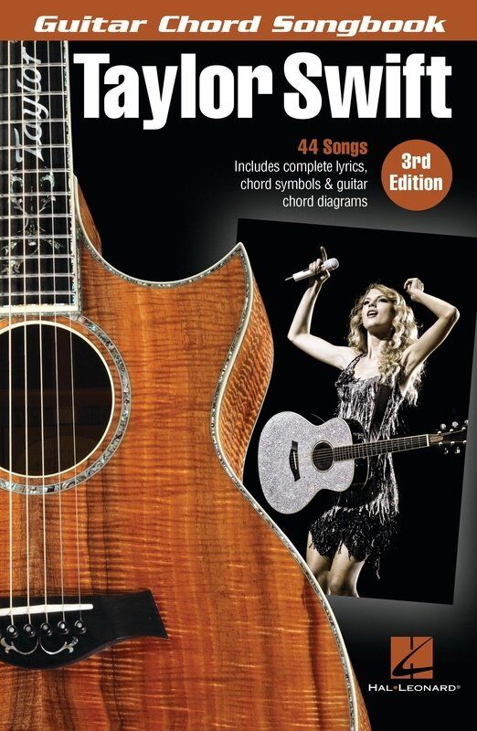 Taylor Swift Guitar Chord Songbook 3rd Edition - 44 Songs, Lyrics & Chords, 144 Pages, Hal Leonard