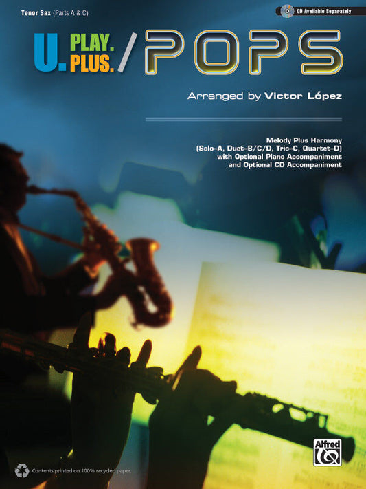 U.Play.Plus Saxophone Sheet Music by Victor López