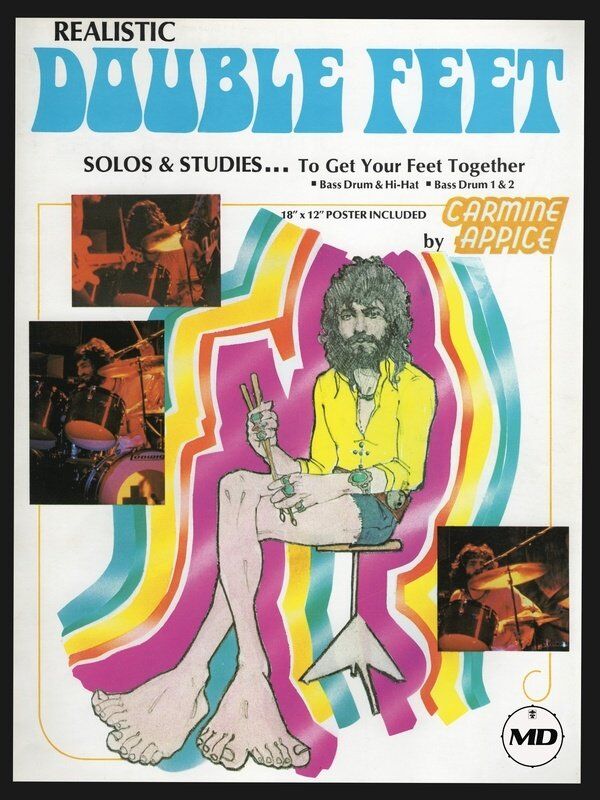 Carmine Appice - Realistic Double Feet Drums by Modern Drummer Publications, 40 Pages