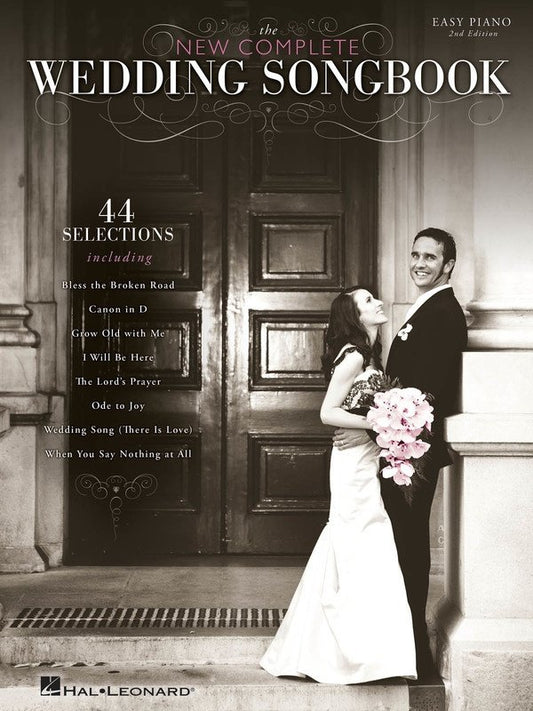 New Complete Wedding Songbook — Easy Piano with Lyrics, 2nd Edition (Hal Leonard)
