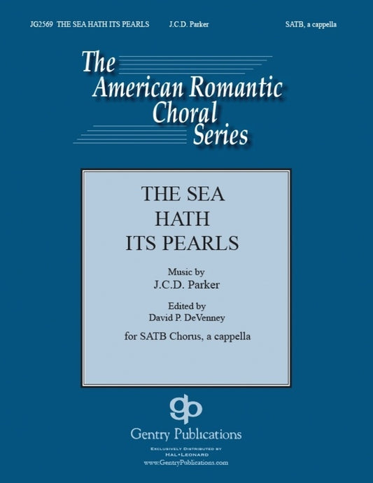 The Sea Hath Its Pearls SATB A Cappella