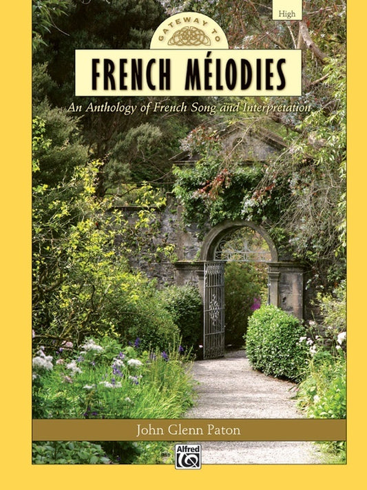 Gateway To French Melodies High Book