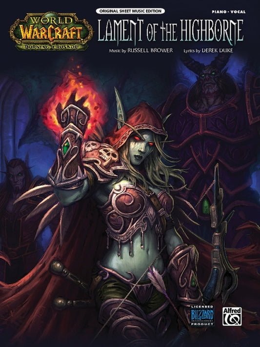 Lament Of The Highborne From World Of Warcraft PVG