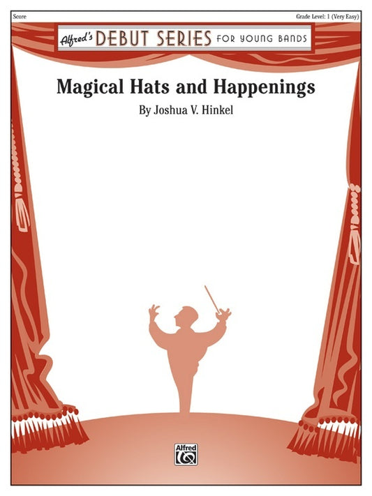 Magical Hats & Happennings Concert Band Gr 1