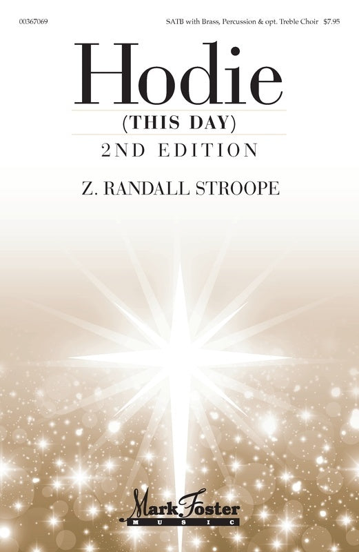 Hodie (This Day) SATB