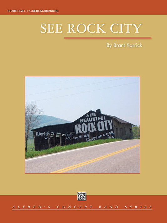 See Rock City Concert Band Sheet Music Gr 4.5 by Karrick Brant