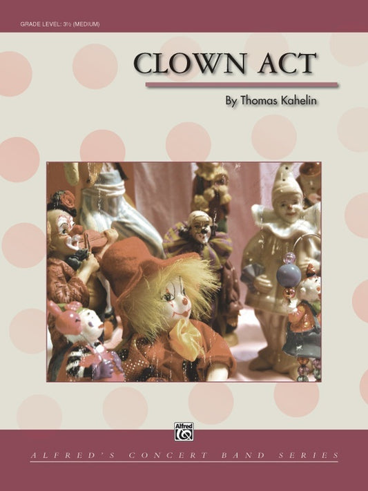 Clown Act Concert Band Gr 3.5