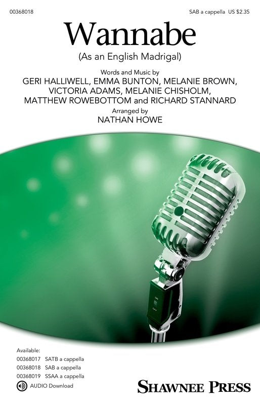 Wannabe (As An English Madrigal) Sab A Cappella (Shawnee Press)