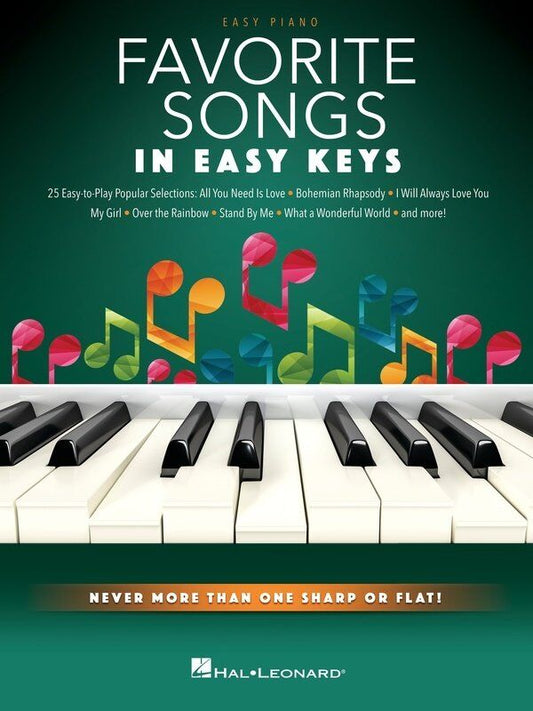 Favorite Songs in Easy Keys - Easy Piano Songbook