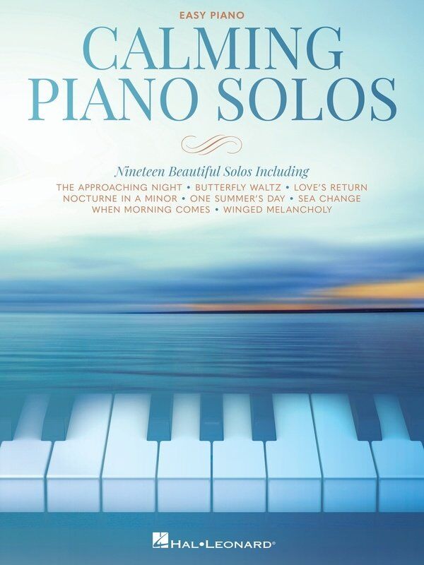 Calming Piano Solos Easy Piano Sheet Music by Hal Leonard