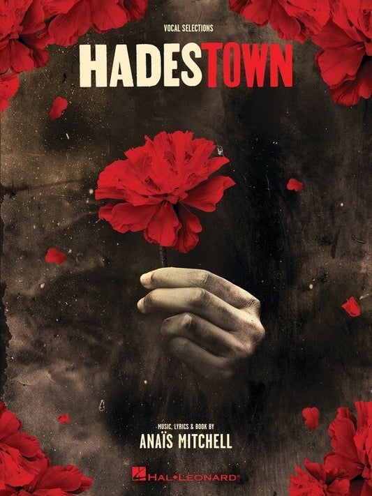 Hadestown Vocal Selections Songbook for Piano by Anaïs Mitchell - 128 Pages
