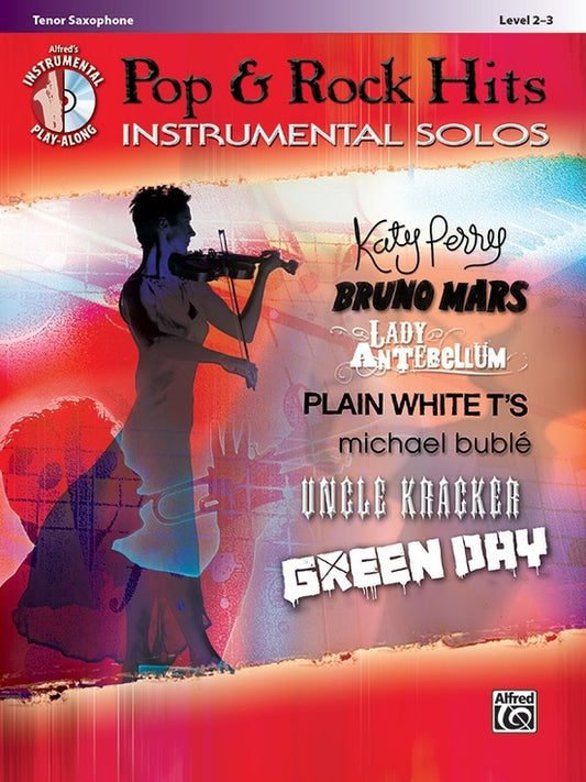 Pop & Rock Hits Inst Solos T/Sax Book/CD