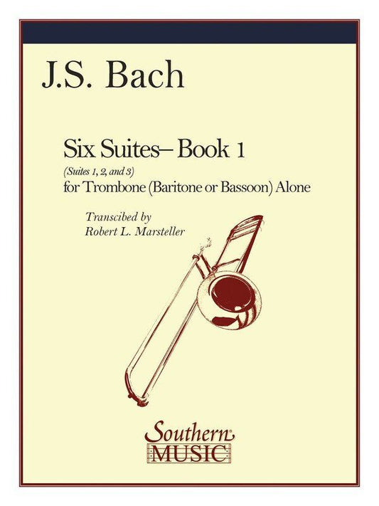 Bach - Suites Book 1 for Trombone (1-3) Arranged by Robert Marsteller