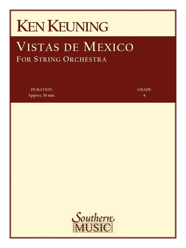 Vistas De Mexico String Orchestra Score/Parts