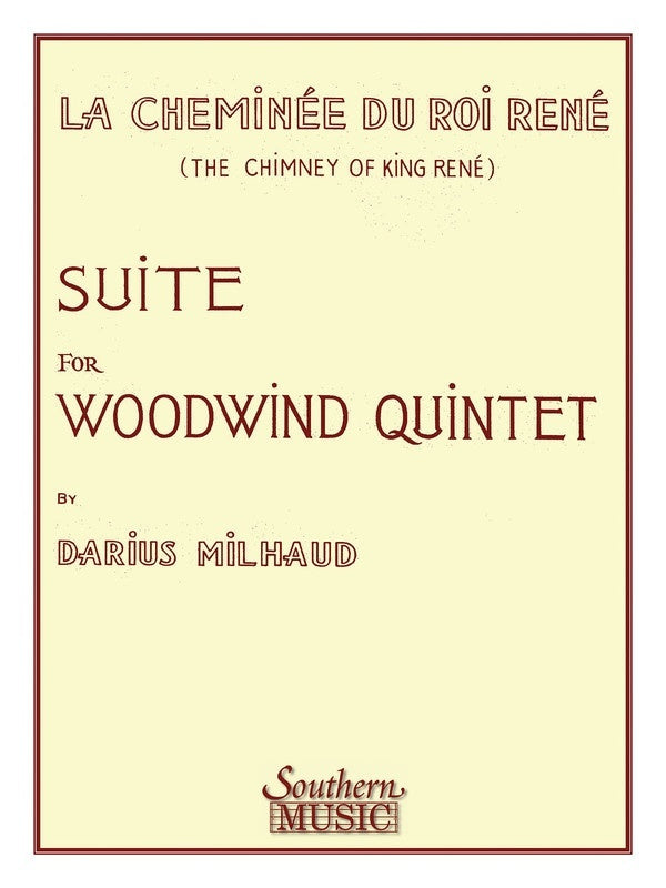 La Cheminee Du Roi Rene Woodwind Quintet (Music Score/Parts)