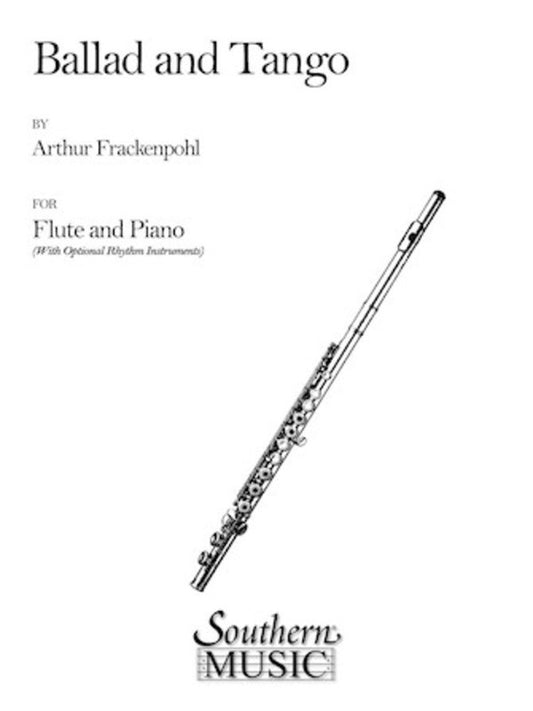 Frackenpohl - Ballad And Tango For Flute/Piano (Pod) Softcover Book (Flute)