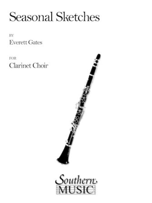 Gates - Seasonal Sketches For Clarinet Choir Sc/Pts (Pod) Score/Parts (Clarinet)