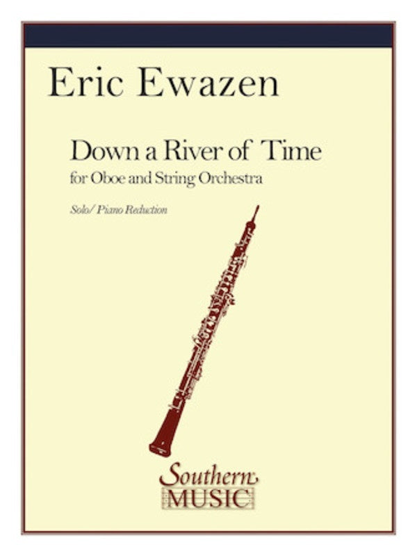 Ewazen - Down A River Of Time For Oboe/Piano
