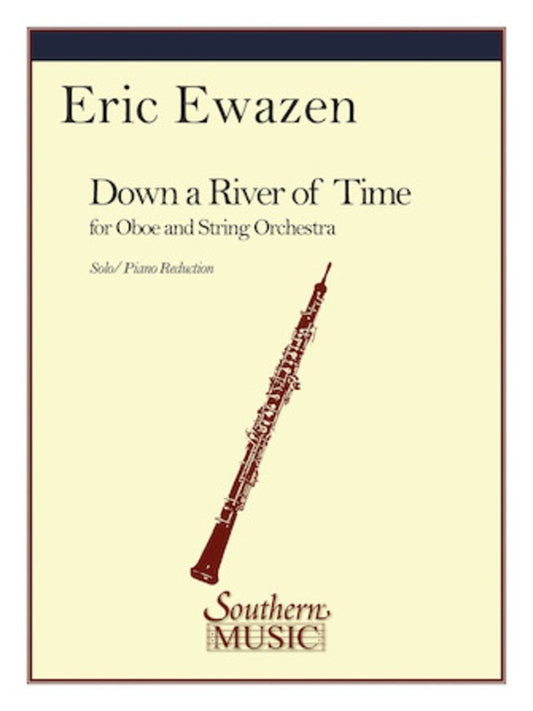 Ewazen - Down A River Of Time For Oboe/Piano