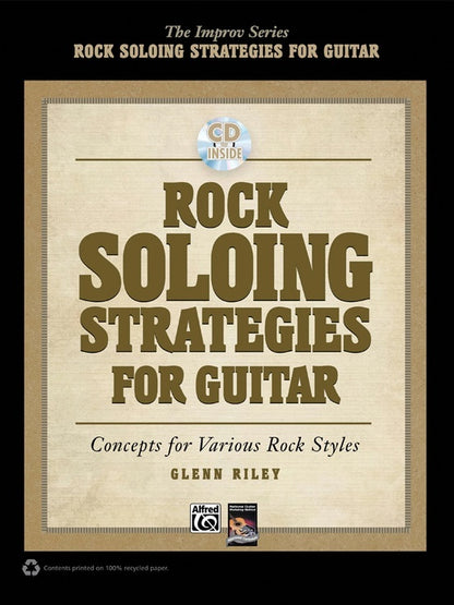 Rock Soloing Strategies For Guitar