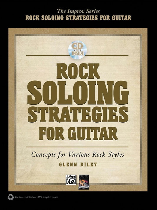 Rock Soloing Strategies For Guitar