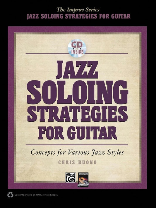 Jazz Soloing Strategies For Guitar