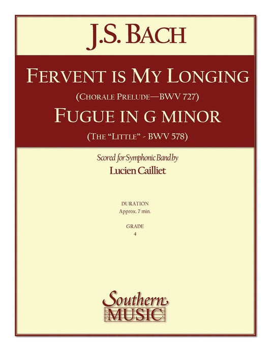Fervent Is My Longing Fugue In G Min Concert Band 4 Score/Parts