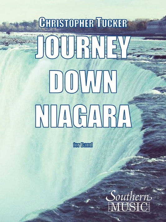 Journey Down Niagara Concert Band  Score/Parts
