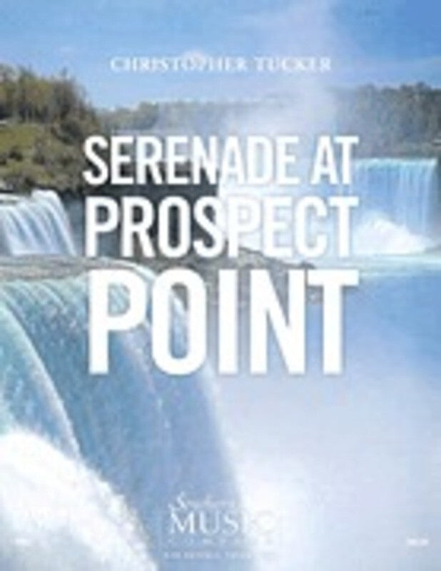 Serenade At Prospect Point Concert Band  Score/Parts