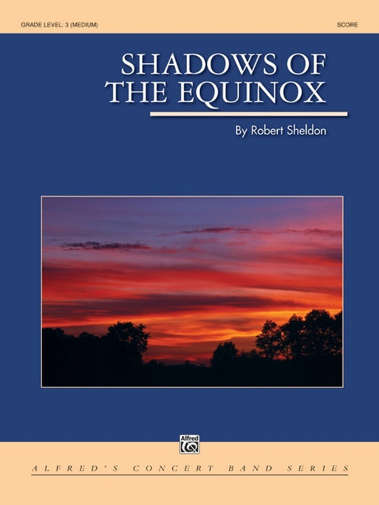 Shadows of the Equinox Concert Band Sheet Music Grade 3