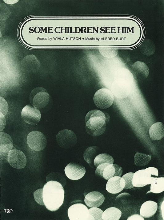 Some Children See Him