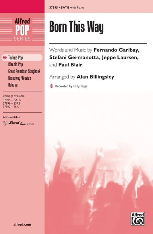 Born This Way SATB Choral Sheet Music