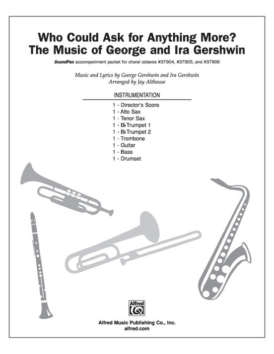 Who Could Ask for Anything More S/PAX Choral Sheet Music