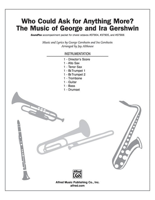 Who Could Ask for Anything More S/PAX Choral Sheet Music