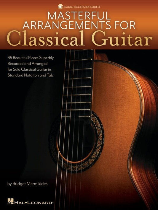 Masterful Arrangements for Classical Guitar by Bridget Mermikides - Standard Notation & TAB, 144 Pages, Includes Online Recordings