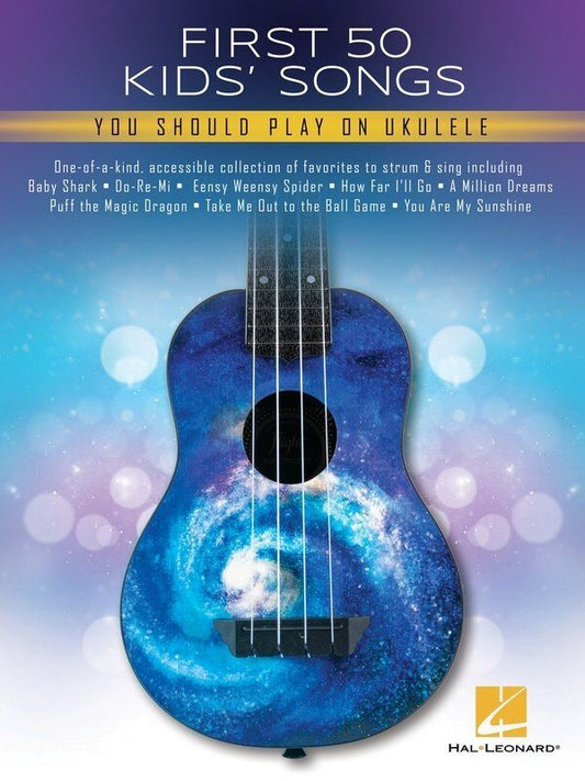 First 50 Kids Songs for Ukulele - Melody, Lyrics & Chords Songbook