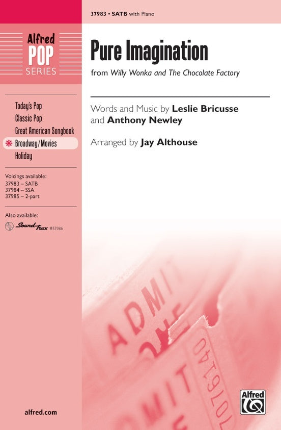 Pure Imagination SATB