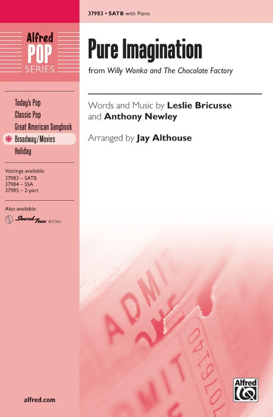 Pure Imagination SATB