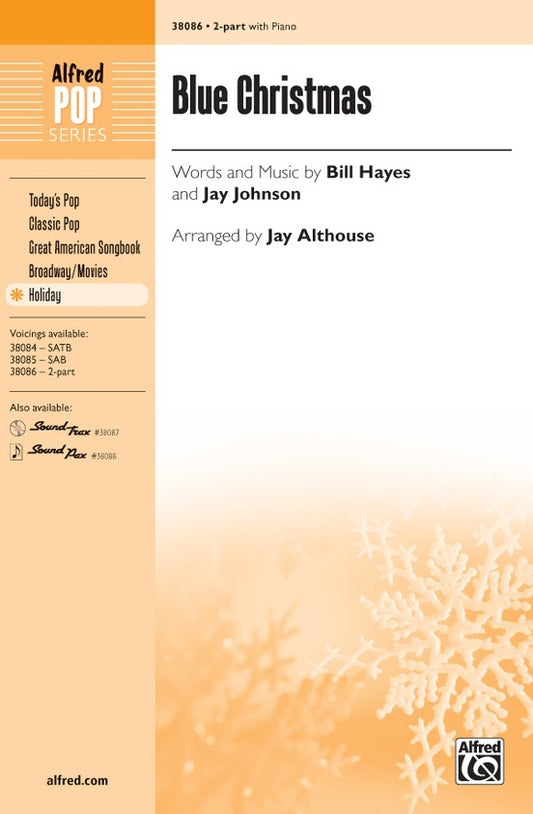 Blue Christmas Choral Sheet Music for 2 Part Treble/SA Unison