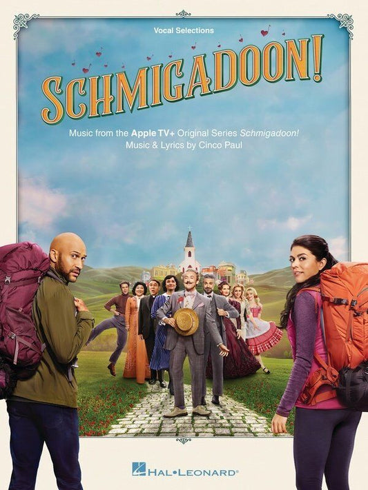 Schmigadoon Vocal Selections Piano Songbook by Hal Leonard