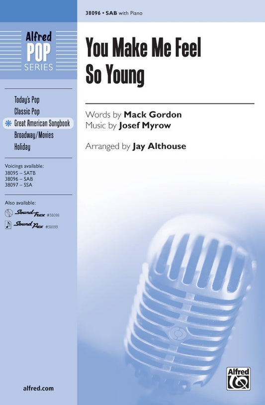 You Make Me Feel So Young SAB - Choral Sheet Music