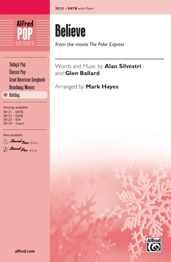 Believe SATB Choral Sheet Music