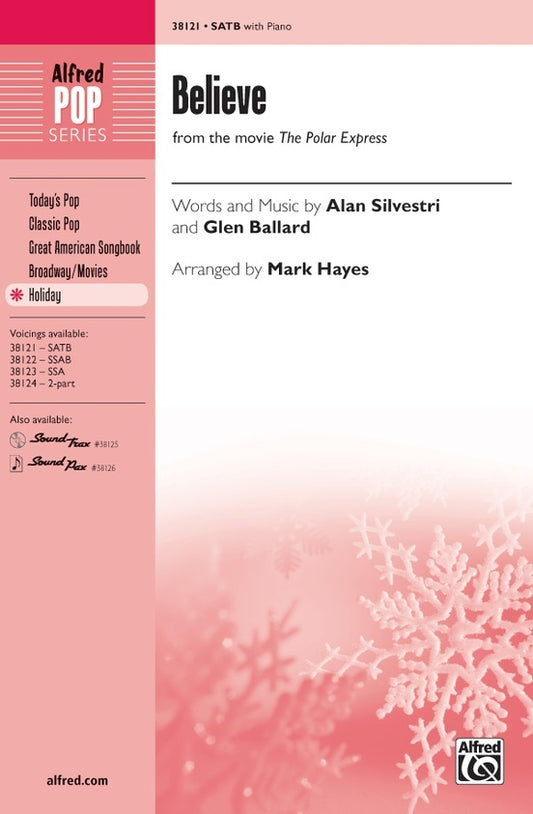 Believe SATB Choral Sheet Music