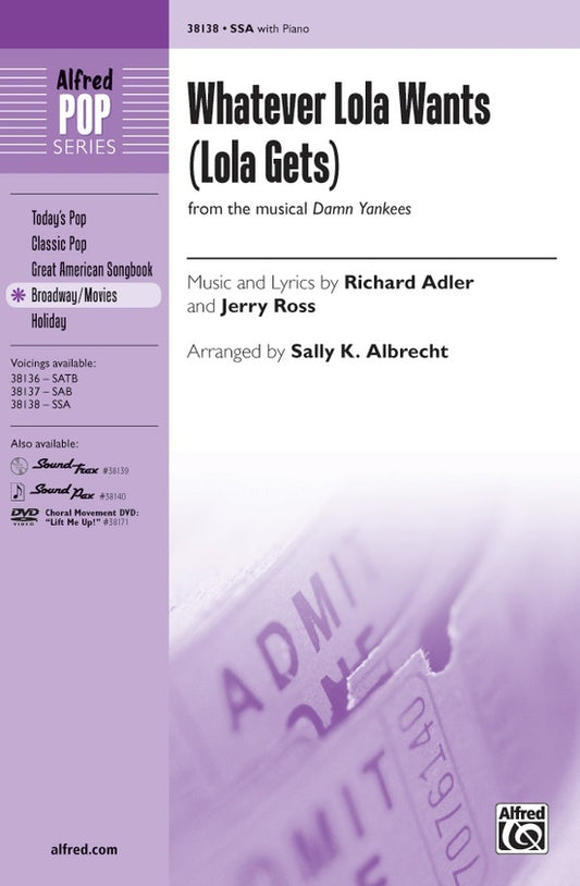 Whatever Lola Wants Lola Gets SSA Choral Sheet Music