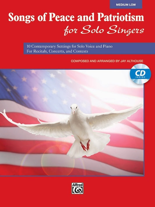 Songs of Peace and Patriotism Medium Low Voice Book