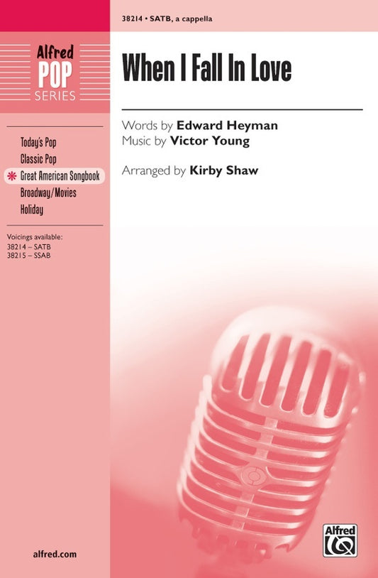 When I Fall in Love SATB Choral Sheet Music
