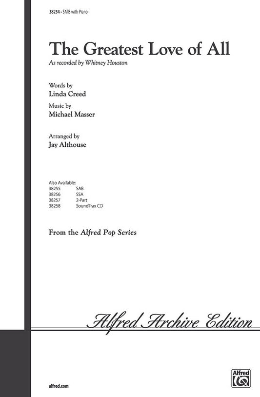 The Greatest Love of All SATB Choral Sheet Music