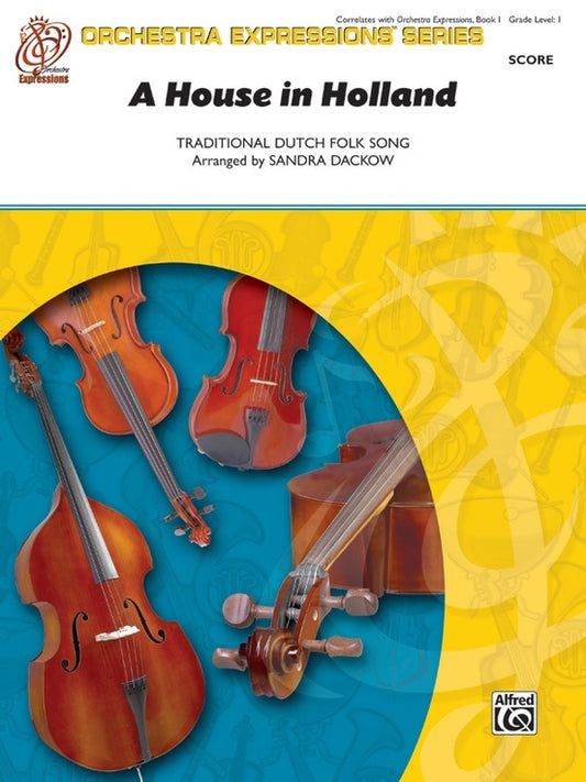 House In Holland String Orchestra Gr 1
