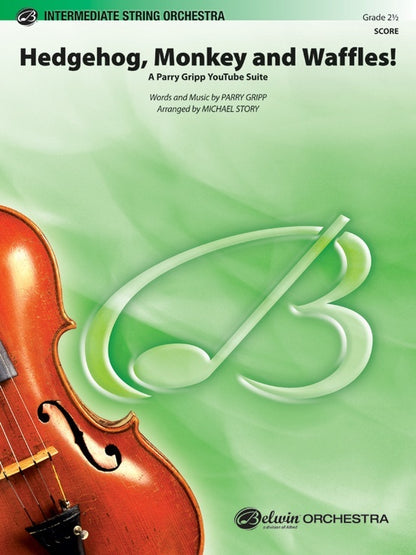 Hedgehog Monkey & Waffles String Orchestra Gr 2.5