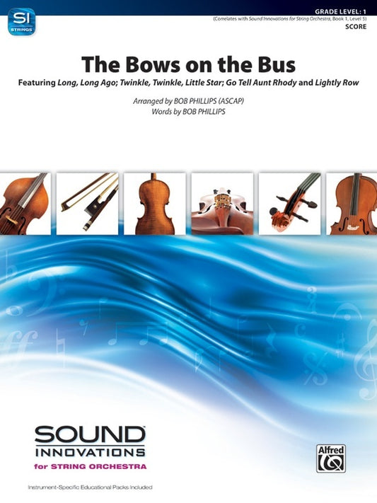 Bows On The Bus String Orchestra Sheet Music for Grade 1